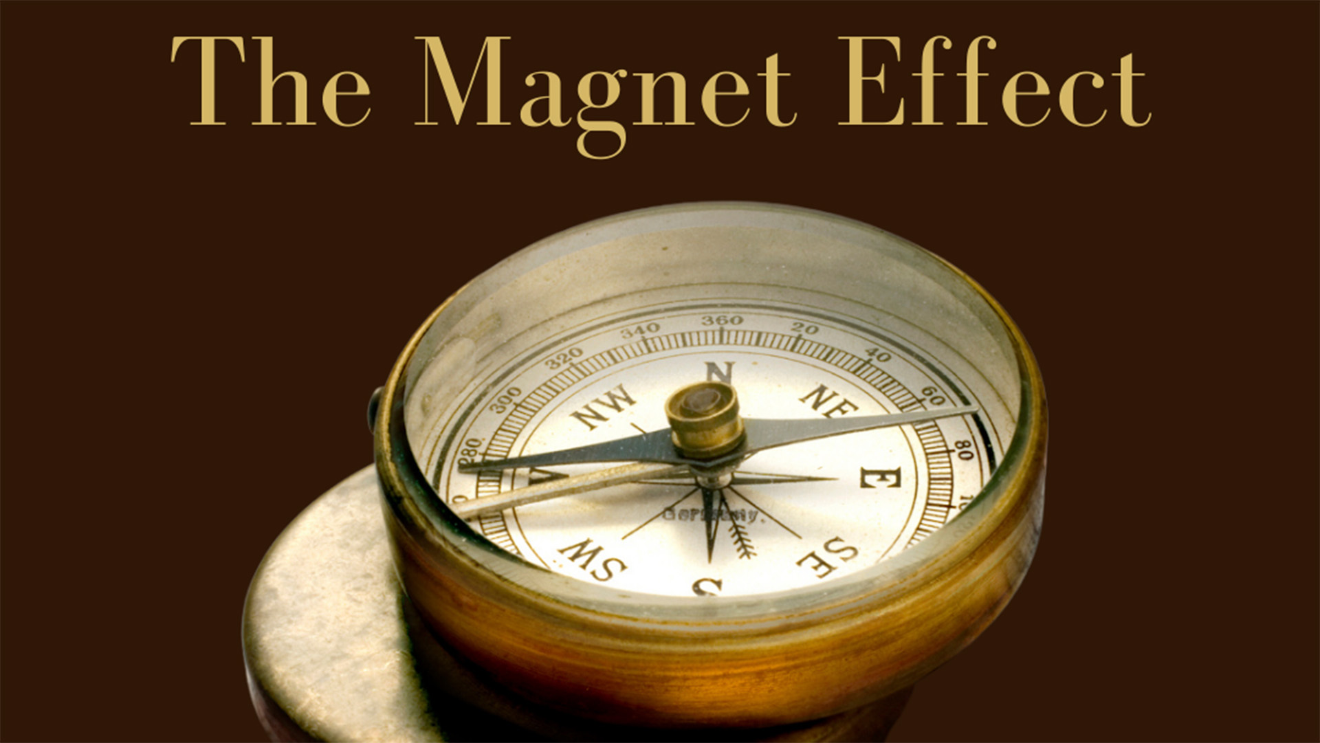 Magnet Effect - May sermon series