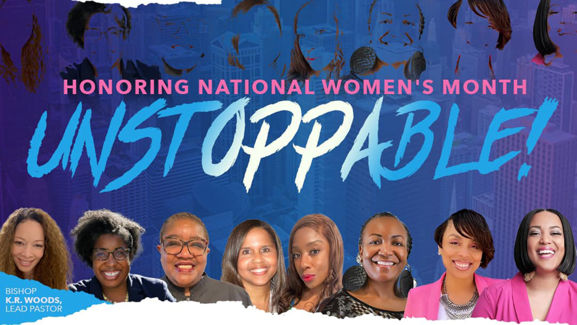 Unstoppable - Women's History Month Sermon Series